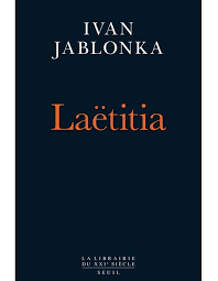 Laëtitia d&rsquo;Ivan Jablonka