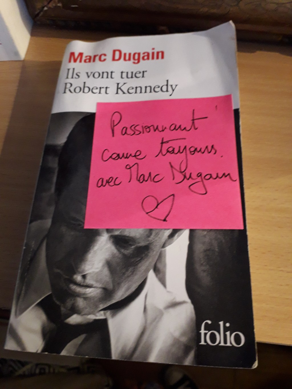 Ils vont tuer Robert Kennedy de Marc&nbsp;Dugain