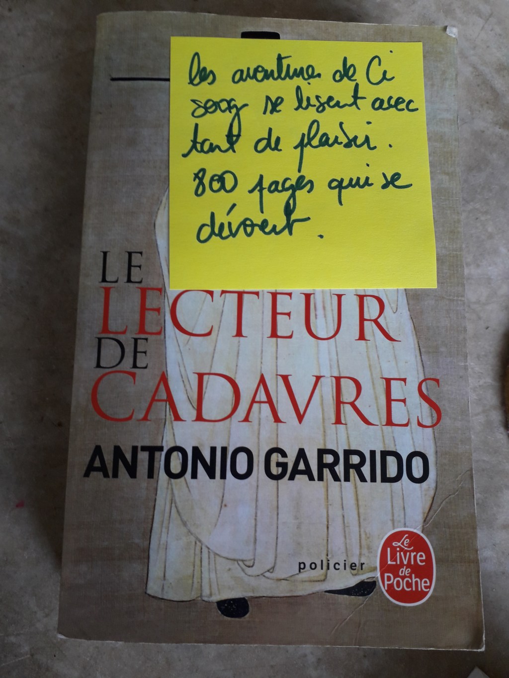 Le lecteur de cadavres d&rsquo;Antonio&nbsp;Garrido