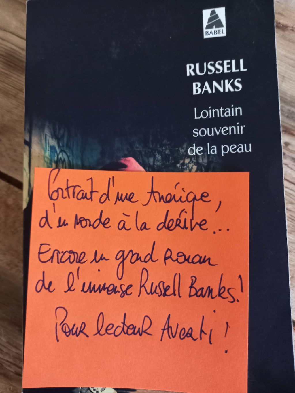 Lointain souvenir de la peau de Russell&nbsp;Banks