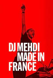 Dj Mehdi. Made in&nbsp;France